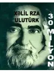 Халил Рза Улутюрк - Otuz milyon