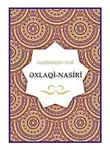 Насир ад-Дин ат-Туси - Əxlaqi nasiri