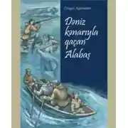 Постер книги Dəniz kənarı ilə qaçan alabaş
