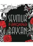 Seymur Baycan - Fərqanə