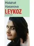 Məlahət Həsənova - Leykoz