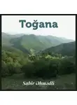 Sabir Əhmədli - Toğana