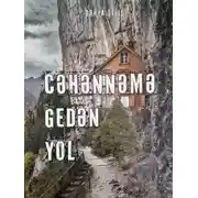 Постер книги Cəhənnəmə gedən yol