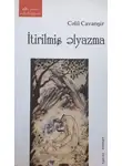 Cəlil Cavanşir - İtirilmiş əlyazma - Cəlil Cavanşir