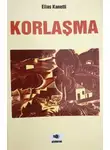 Элиас Канетти - Korlaşma 1-ci hissə