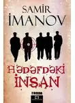 Samir İmanov - Hədəfdəki insan