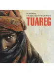 Альберто Васкес-Фигероа - Туарег. Tuareg. Аудиокнига