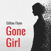 Постер книги Исчезнувшая. Gone Girl. Аудиокнига