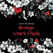 Постер книги Месть носит Prada. Revenge Wears Prada. Аудиокнига