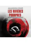 Жан-Кристоф Гранже - Багровые реки. Les rivières pourpres. Аудиокнига