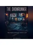 Артем Демиденко - The Showrunner: Как создать успешный сериал с нуля