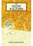Перкинс Гилман Шарлотта - Желтые обои