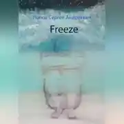 Постер книги Freeze