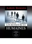 Aaron Bamana - Explorez ressource humains
