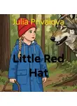 Julia Privalova - Little Red Hat