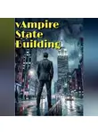 И. Гал - Vampire State Building