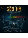 Артем Расторгуев - 589 нм