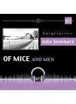 Джон Эрнст Стейнбек - О мышах и людях. Of Mice and Men. B1 Adapted Version with Glossaries and Comprehension Tasks