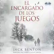 Постер книги El Encargado De Los Juegos