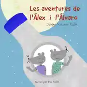 Постер книги Les Aventures De L'Álex I L'Álvaro