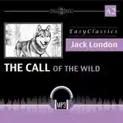 Постер книги Зов предков. А2. The Call of the Wild : А2
