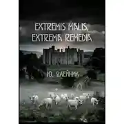 Постер книги Extremis malis, extrema remedia