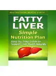 Oliver Greenwood - Fatty Liver Simple Nutrition Plan