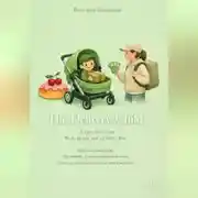 Постер книги The Delivery-Child A Fairy Tale about Work, Money, and a Cherry Bun. Про работу, деньги и вишнёвую плюшку. Сказки на английском языке для детей и родителей
