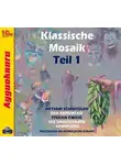 Коллективный сборник - Klassische Mosaik. Teil 1