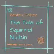 Постер книги The Tale of Squirrel Nutkin