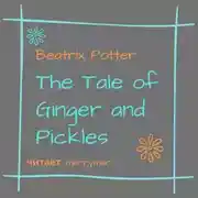 Постер книги The Tale of Ginger and Pickles