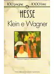 Гессе Герман - Клейн и Вагнер