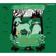 Постер книги Волшебные существа. Драконы, единороги, чудовища