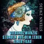 Постер книги Vierundzwanzig Stunden aus dem Leben einer Frau