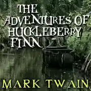 Постер книги The Adventures of Huckleberry Finn