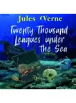 Жюль Верн - Twenty Thousand Leagues under the Sea
