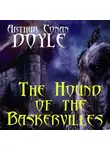 Артур Конан Дойл - The Hound of the Baskervilles