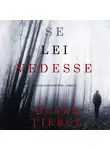 Блейк Пирс - Se lei vedesse