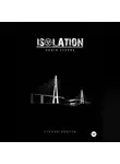 Степан Вокуев - ISOLATION: Книга первая