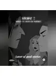 Lover of good stories - Story № 7. Добра из этого не выйдет