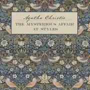Постер книги Загадочное происшествие в Стайлзе / The Mysterious Affair at Styles. Книга для чтения на английском языке