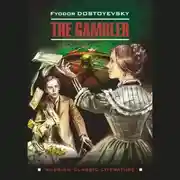 Постер книги The Gambler / Игрок