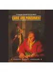Федор Достоевский - Crime And Punishment / Преступление и наказание