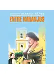Висенте Бласко Ибаньес - В апельсиновых садах / Entre Naranjos