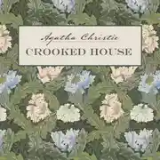 Постер книги Crooked House / Скрюченный домишко