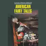 Постер книги American Fairy Tales / Американские волшебные сказки