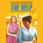 Постер книги The Help / Прислуга
