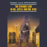 Постер книги Странная история доктора Джекила и мистера Хайда / The Strange Case of Dr. Jekyll and Mr. Hyde