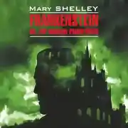 Постер книги Франкенштейн,или современный Прометей / Frankenstein or, The Modern Prometheus