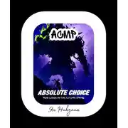 Постер книги (АСМР) Абсолютный Выбор [1 том]